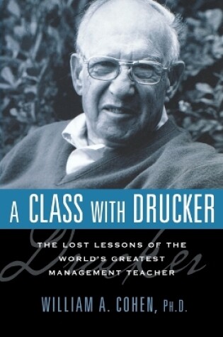 Cover of A Class with Drucker