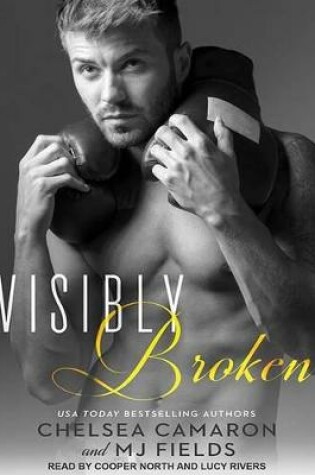 Cover of Visibly Broken