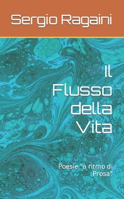 Book cover for Il Flusso della Vita