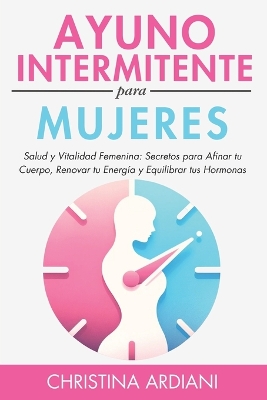 Book cover for Ayuno Intermitente Para Mujeres