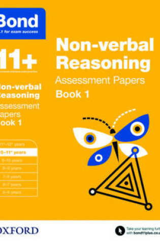 Cover of Bond 11+: Non-verbal Reasoning: Assessment Papers