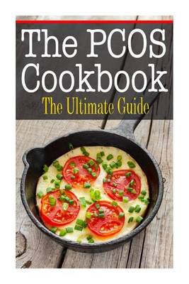 Book cover for The PCOS Cookbook