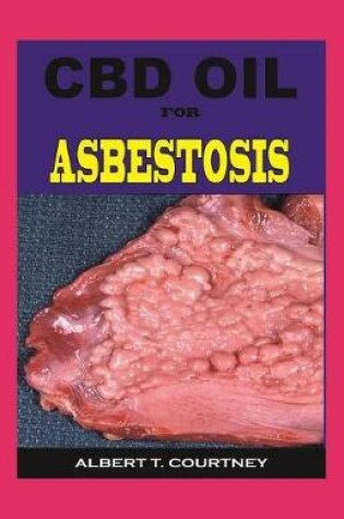 Cover of CBD Oil for Asbestosis