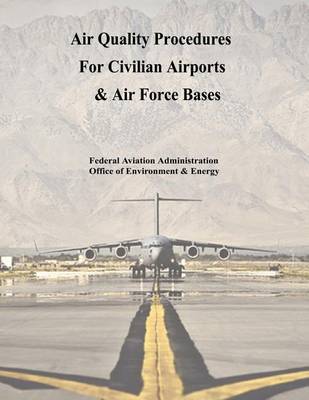 Book cover for Air Quality Procedures For Civilian Airports & Air Force Bases