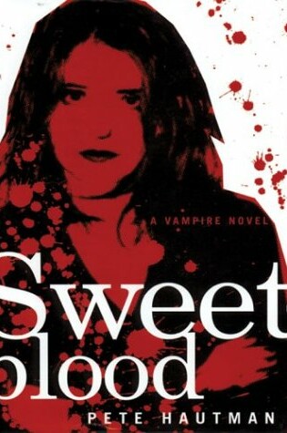 Cover of Sweet Blood