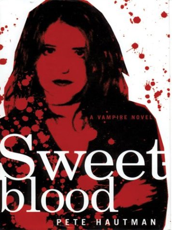 Book cover for Sweet Blood