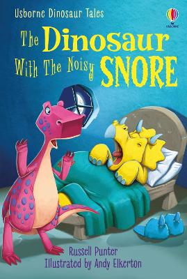 Book cover for Dinosaur Tales: The Dinosaur With The Noisy Snore