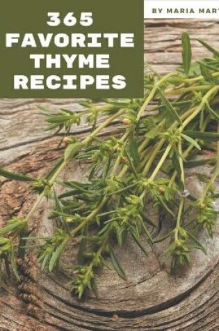 Cover of 365 Favorite Thyme Recipes