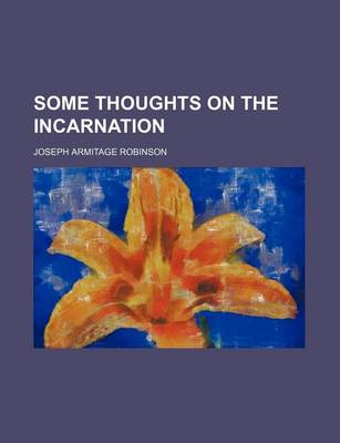 Book cover for Some Thoughts on the Incarnation