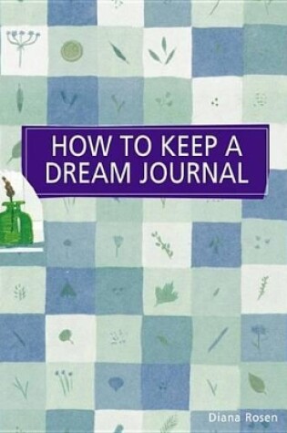 Cover of How to Keep a Dream Journal