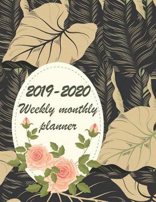 Book cover for 2019-2020 Weekly monthly planner