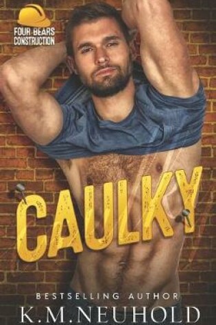 Cover of Caulky