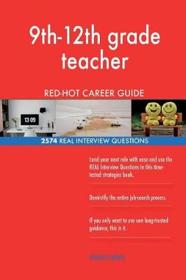 Book cover for 9th-12th grade teacher RED-HOT Career Guide; 2574 REAL Interview Questions