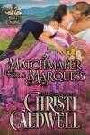 Book cover for A Matchmaker for a Marquess