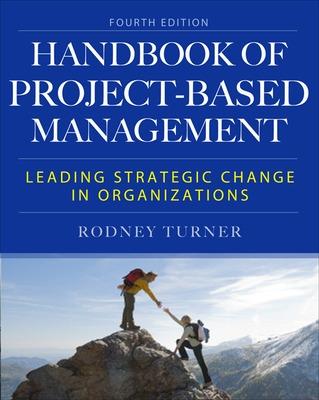 Book cover for Handbook of Project-Based Management, Fourth Edition