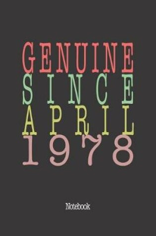 Cover of Genuine Since April 1978