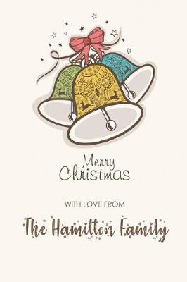 Book cover for Merry Christmas with Love from the Hamilton Family