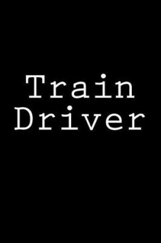 Cover of Train Driver