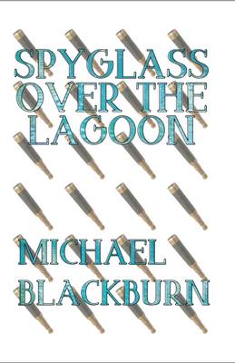 Book cover for Spyglass Over the Lagoon