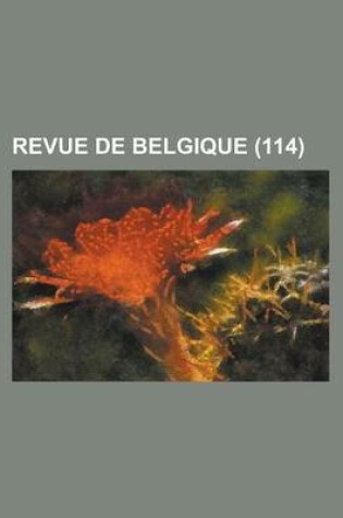 Cover of Revue de Belgique (114)