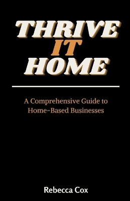 Book cover for Thrive It Home