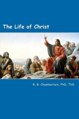 Cover of The Life of Christ