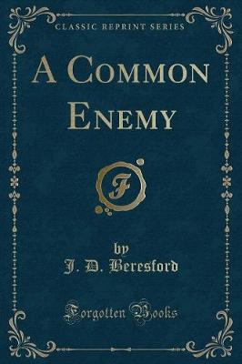 Book cover for A Common Enemy (Classic Reprint)