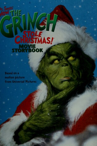 Cover of How the Grinch Stole Christmas! Movie Storybook