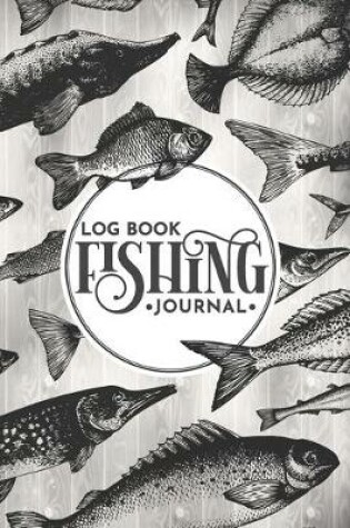 Cover of Fishing Log Book Journal