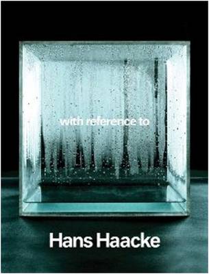 Book cover for With Reference to Hans Haacke