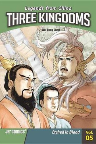 Cover of Three Kingdoms Volume 05: Etched in Blood