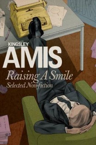 Cover of Raising A Smile: Selected Non-fiction