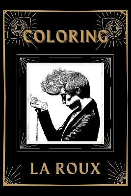 Book cover for Coloring La Roux