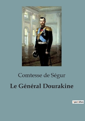 Book cover for Le G�n�ral Dourakine