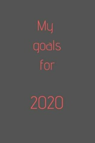 Cover of 2020 My Goals For