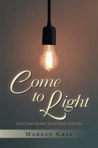 Cover of Come to Light