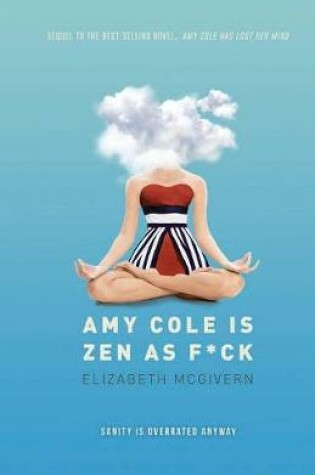 Cover of Amy Cole is Zen as F*ck
