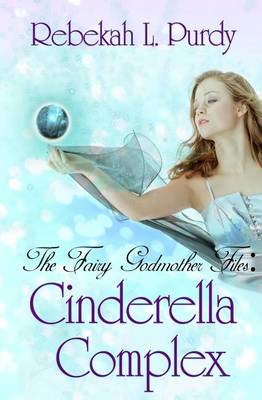 Book cover for The Fairy Godmother Files