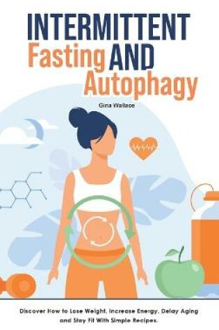Cover of Intermittent Fasting and Autophagy