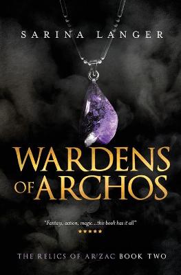 Cover of Wardens of Archos