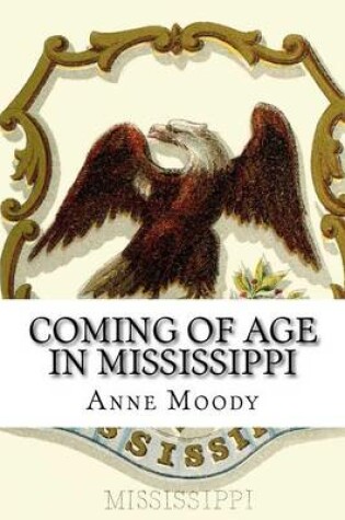 Cover of Coming of Age in Mississippi