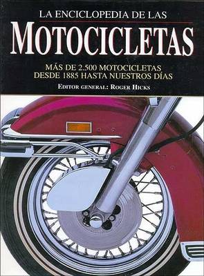 Book cover for La Enciclopedia de Las Motocicletas