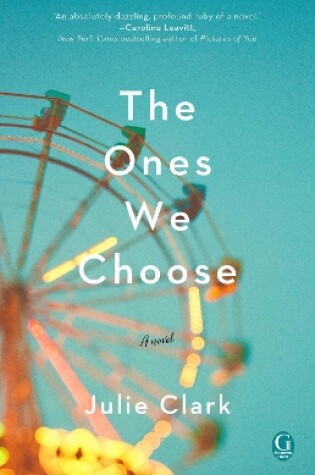 Cover of The Ones We Choose