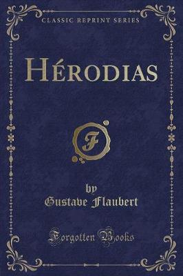 Book cover for Hérodias (Classic Reprint)
