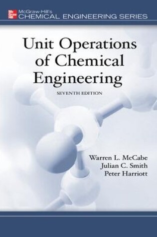 Cover of Unit Operations of Chemical Engineering