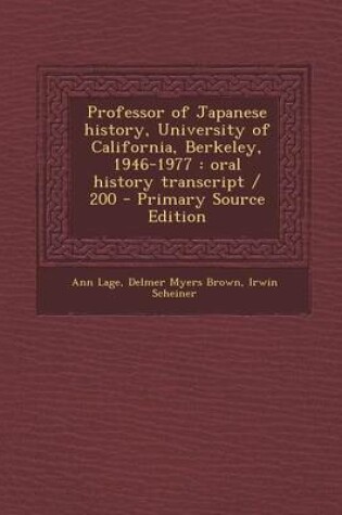 Cover of Professor of Japanese History, University of California, Berkeley, 1946-1977