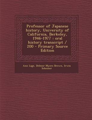 Book cover for Professor of Japanese History, University of California, Berkeley, 1946-1977