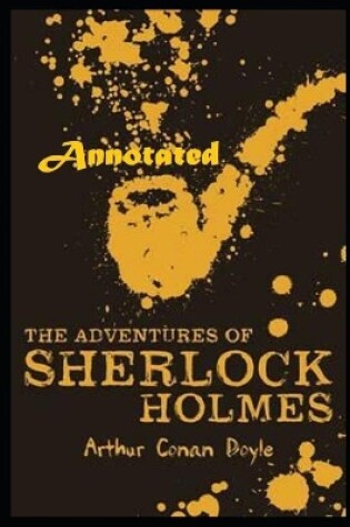 Cover of The Adventures of Sherlock Holmes "Annotated" Special for 18+