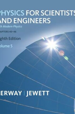 Cover of Physics for Scientists and Engineers,Chapters 39-46