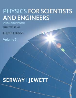 Book cover for Physics for Scientists and Engineers,Chapters 39-46